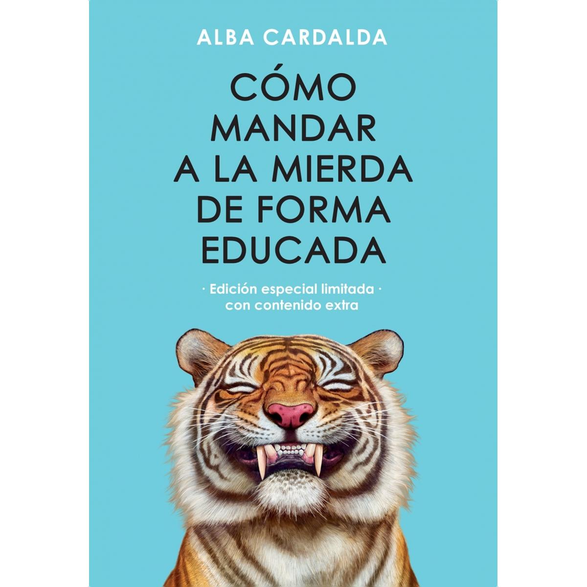 Cómo mandar a la mierda de forma educada (edición especial) (Tapa dura) 2