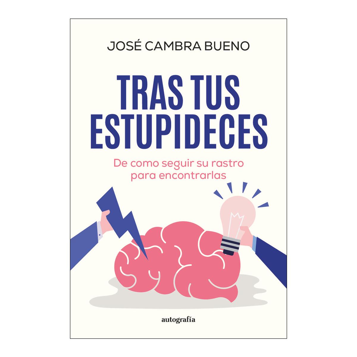 Tras tus estupideces (Capa mole com abas) 1