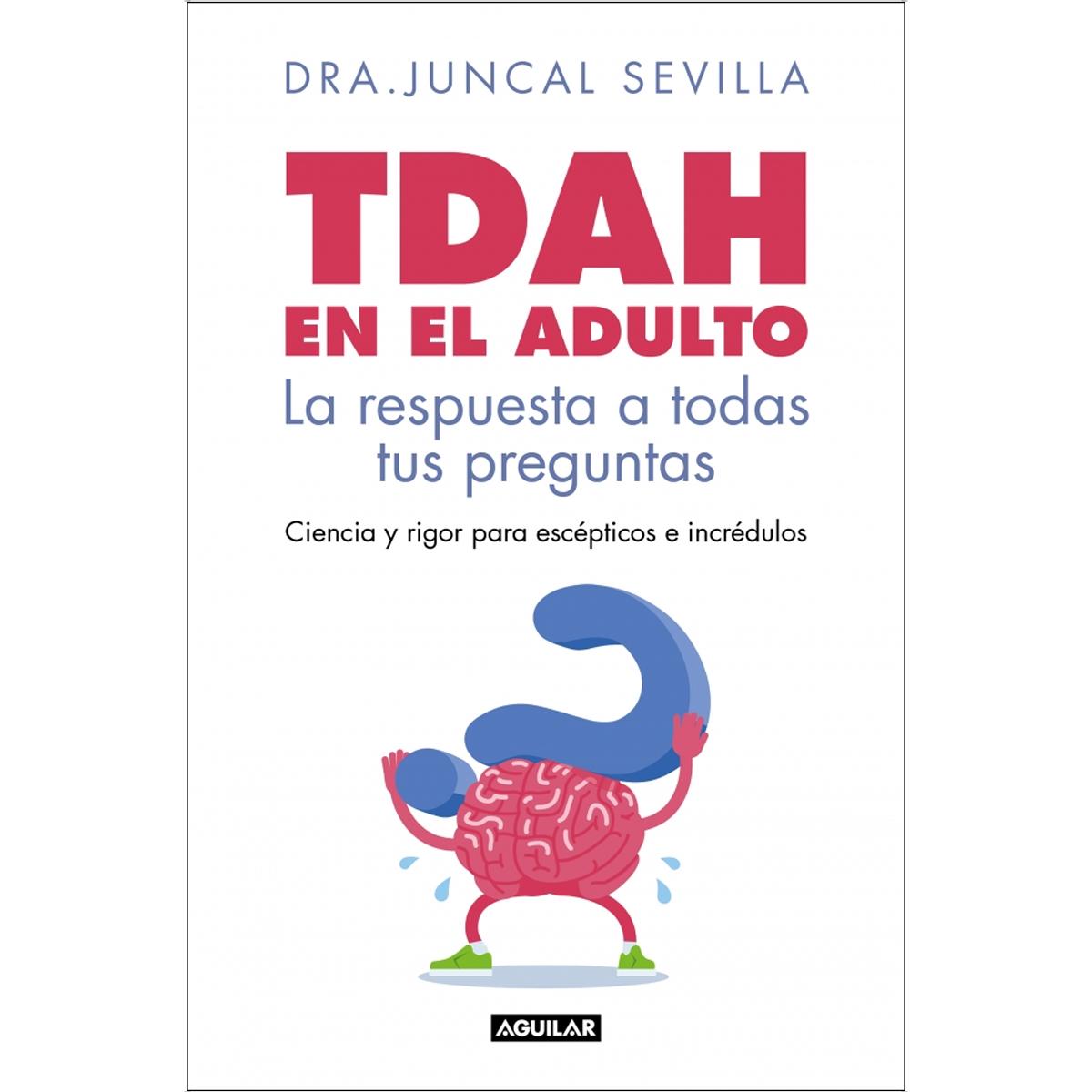 Imagem 0 de TDAH en el adulto: La respuesta a todas tus preguntas (Capa mole)