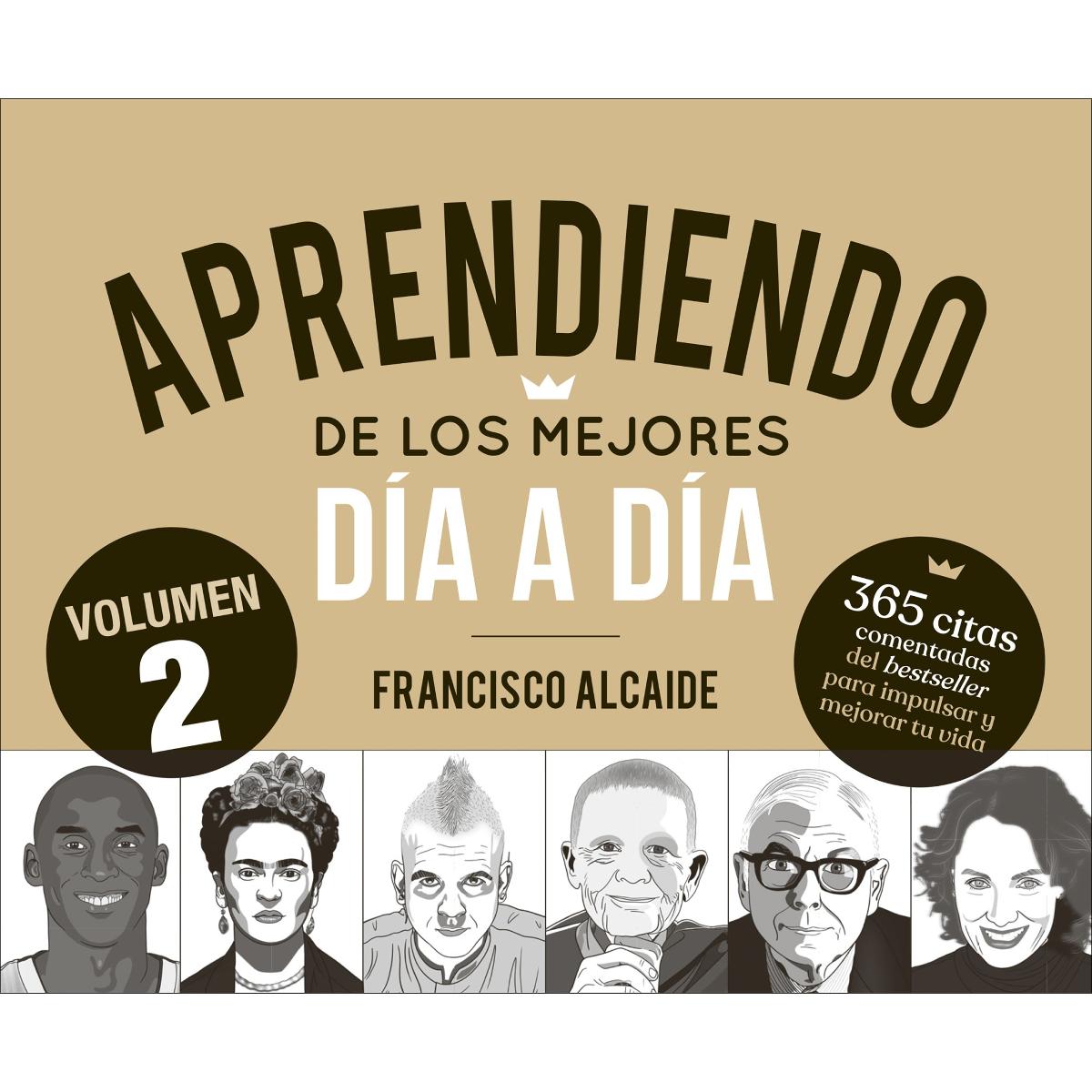 Imagem 0 de Aprendiendo de los mejores día a día 2: 365 citas comentadas del bestseller para impulsar y mejorar tu vida