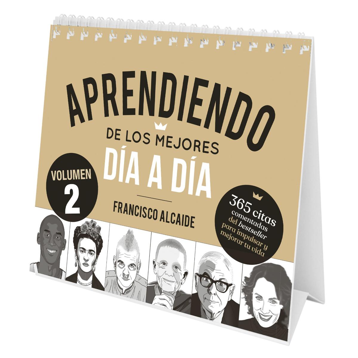 Aprendiendo de los mejores día a día 2: 365 citas comentadas del bestseller para impulsar y mejorar tu vida 2