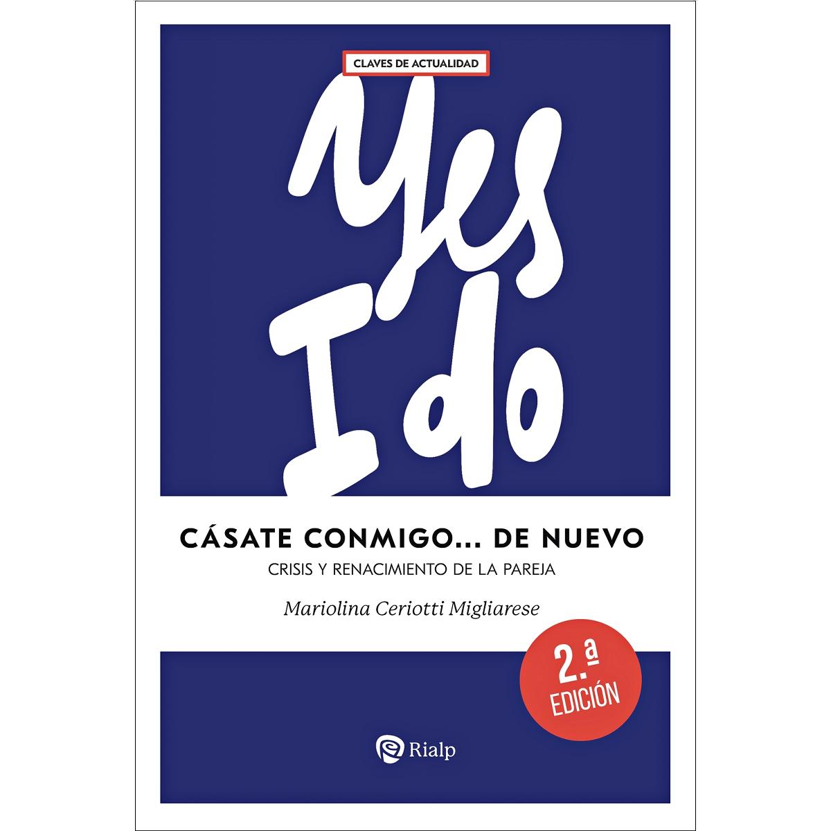 Imagem 0 de Cásate conmigo... de nuevo: Crisis y renacimiento de la pareja (Capa mole)