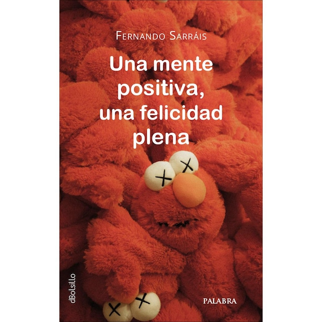 Imagem 0 de Una mente positiva, una felicidad plena (Capa mole com abas)