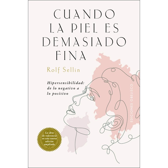 Imagem 0 de Cuando la piel es demasiado fina: Hipersensibilidad: de lo negativo a lo positivo. La obra de referencia en una nueva edición am (Capa mole com abas)