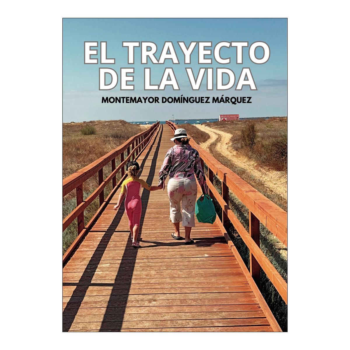 El trayecto de la vida 1