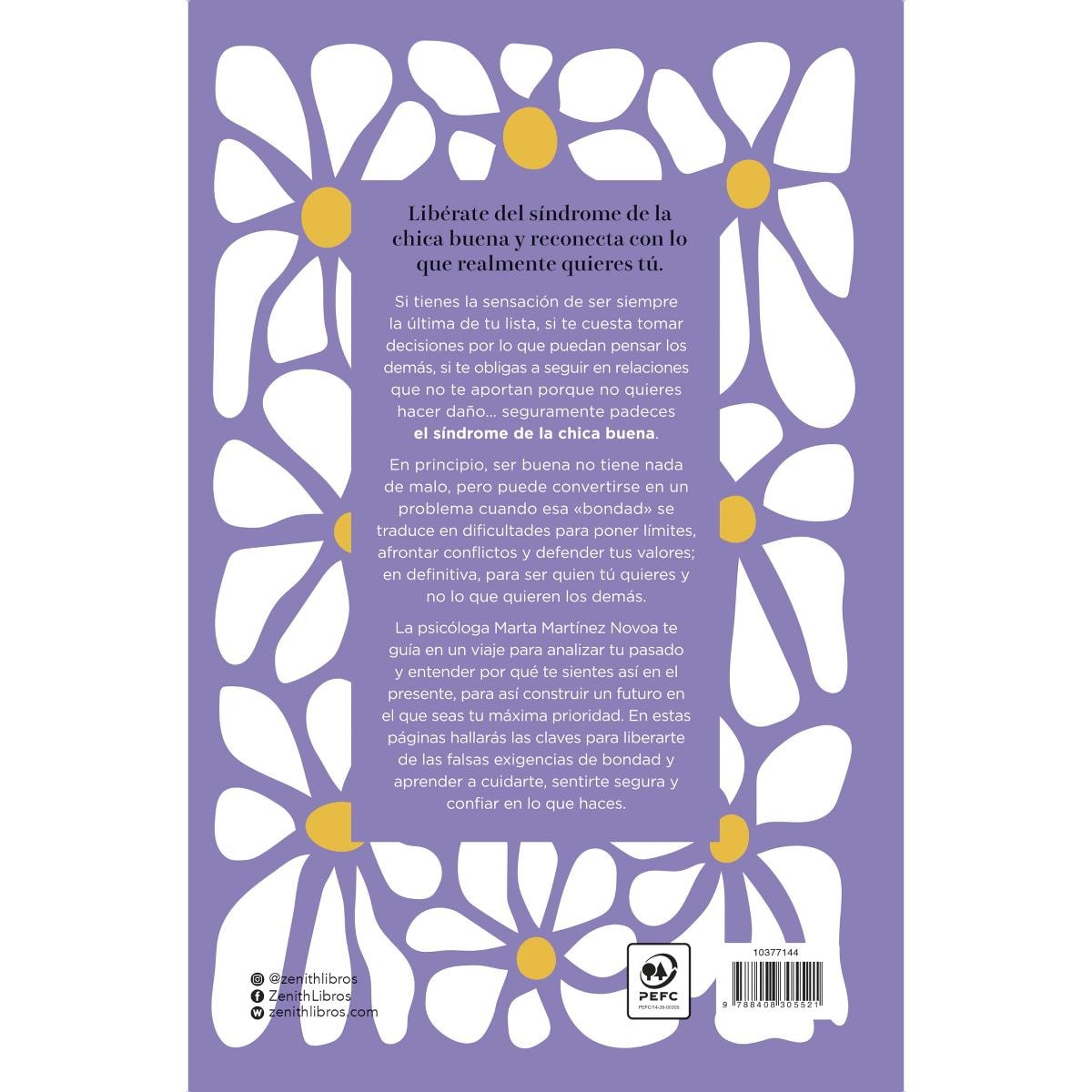 El síndrome de la chica buena. Edición especial: Deja de complacer a todo el mundo y empieza a pensar en ti 2