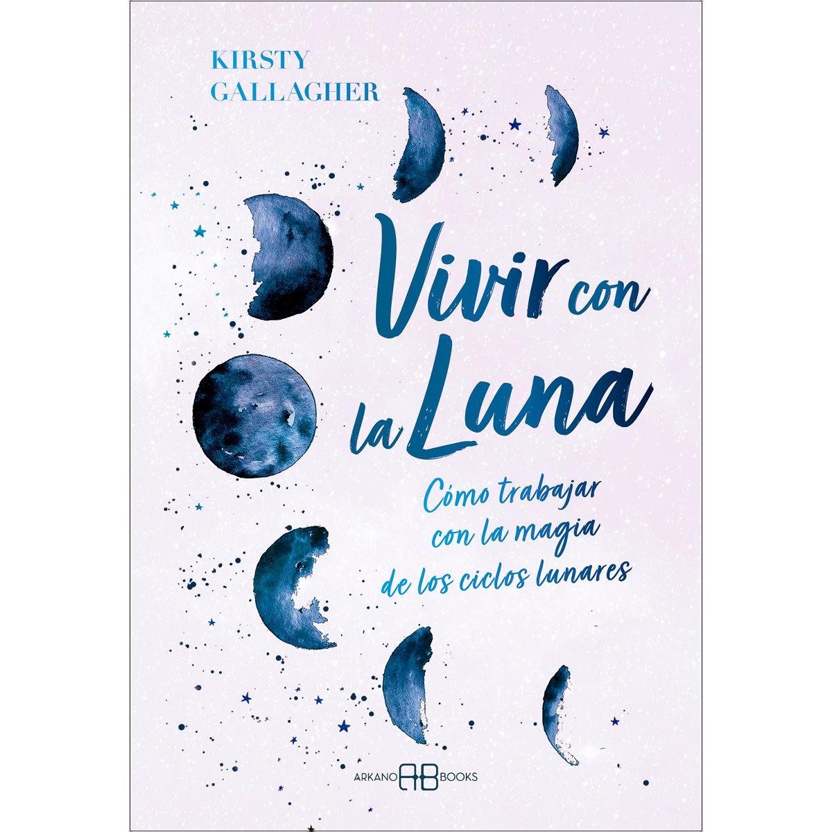 Vivir con la luna: Cómo trabajar con la magia (Capa mole com abas) 1