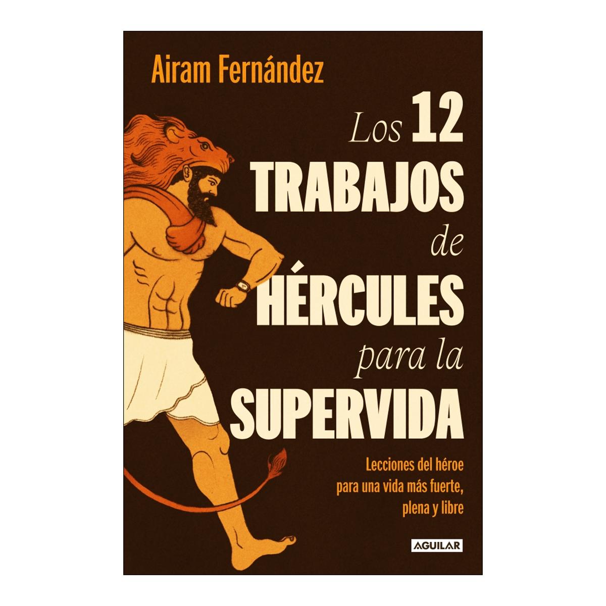 Imagen 0 de Los doce trabajos de Hércules para la super vida (Tapa blanda)