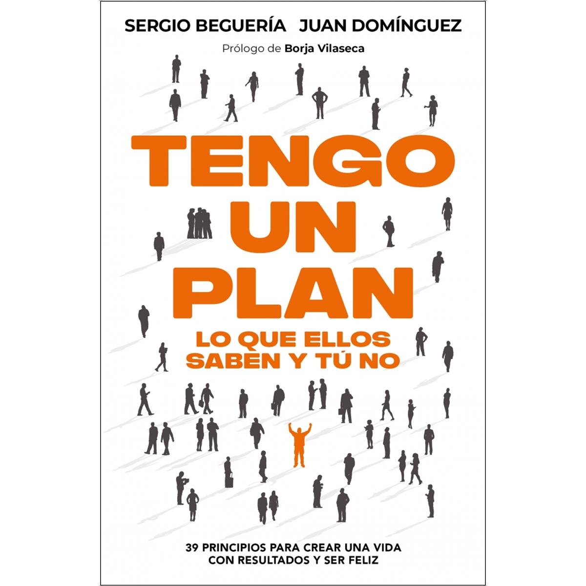 Imagem 0 de Tengo un plan: lo que ellos saben y tú no: 39 principios para crear una vida con resultados y ser feliz (Bolso)