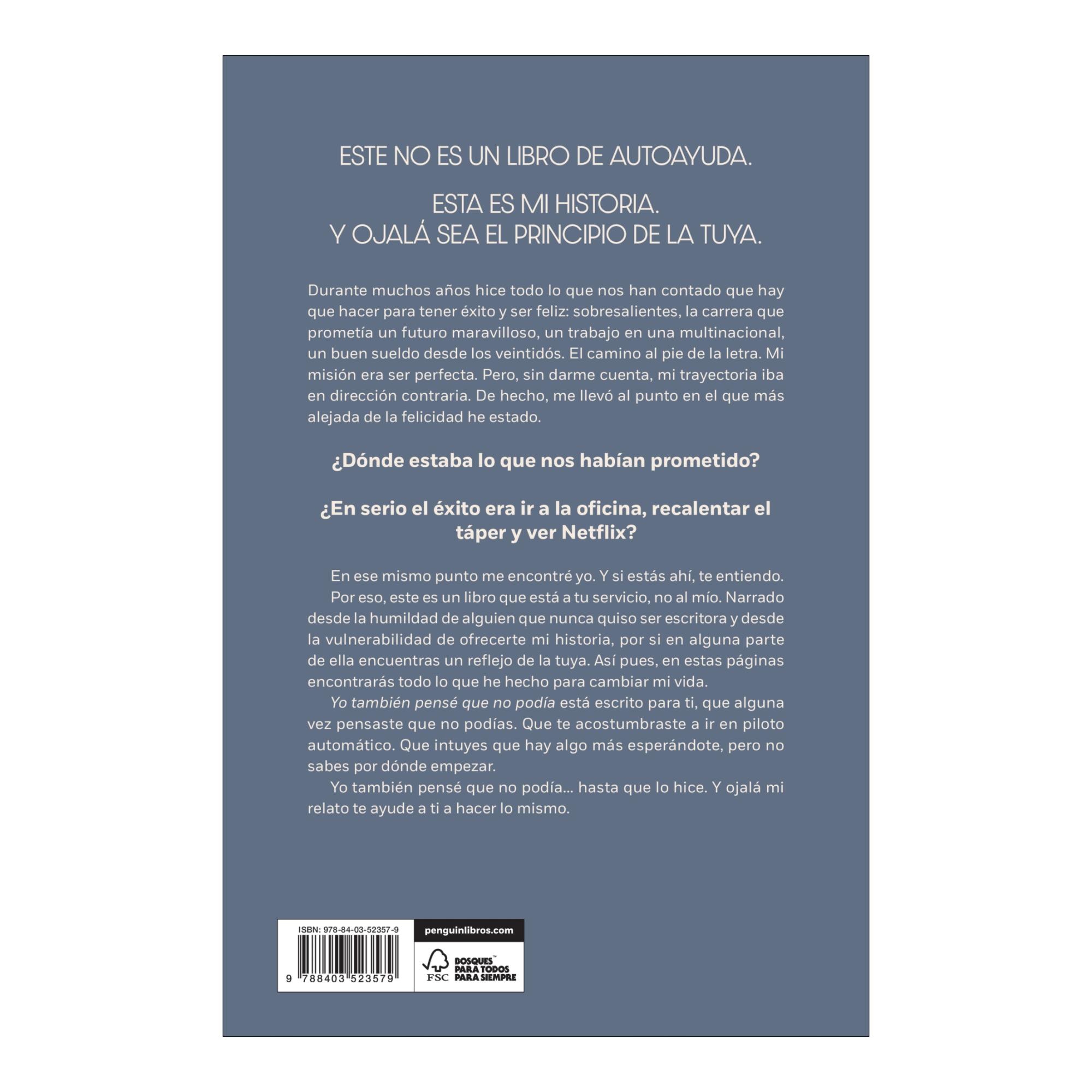 Yo también pensé que no podía: Decide la vida que quieres (Capa mole) 2