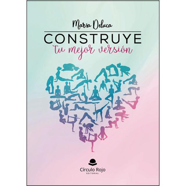 Construye tu mejor versión 1