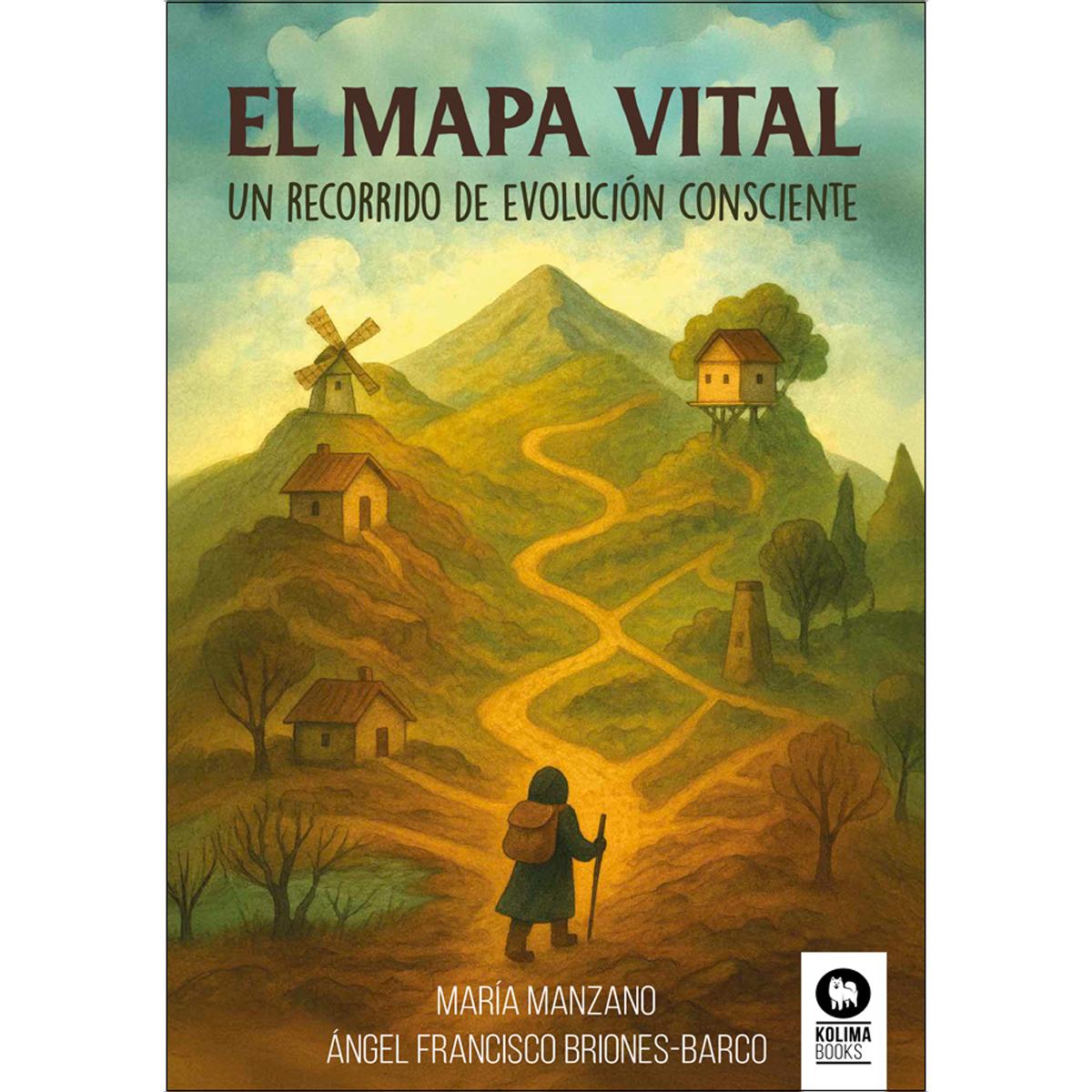 El mapa vital: Un recorrido de evolución consciente (Capa mole com abas) 1