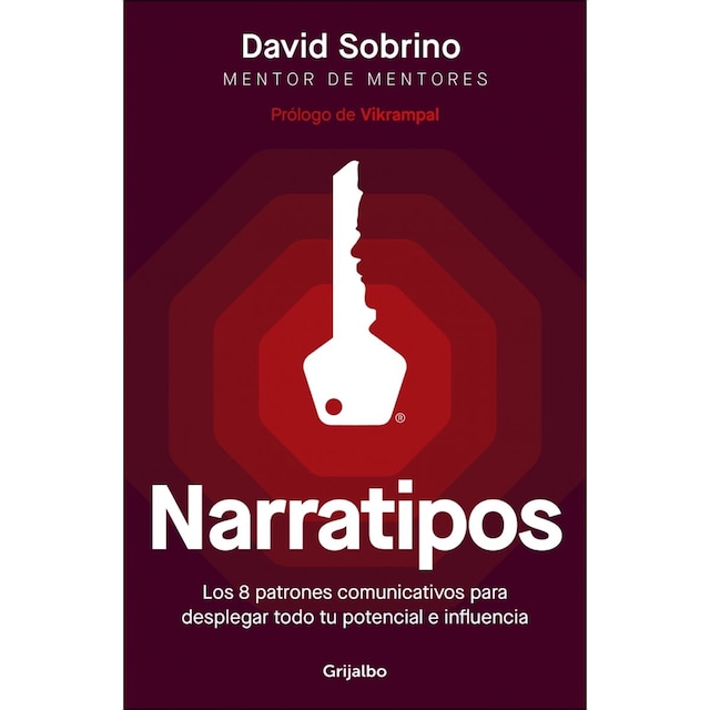Imagem 0 de Narratipos: Los 8 patrones comunicativos para desplegar todo tu potencial e influencia (Capa mole)