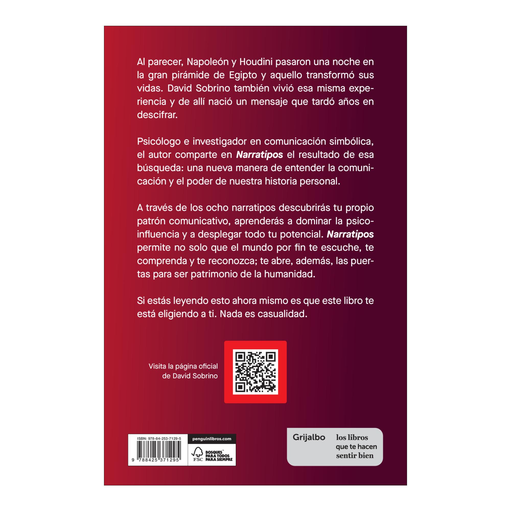 Narratipos: Los 8 patrones comunicativos para desplegar todo tu potencial e influencia (Capa mole) 2
