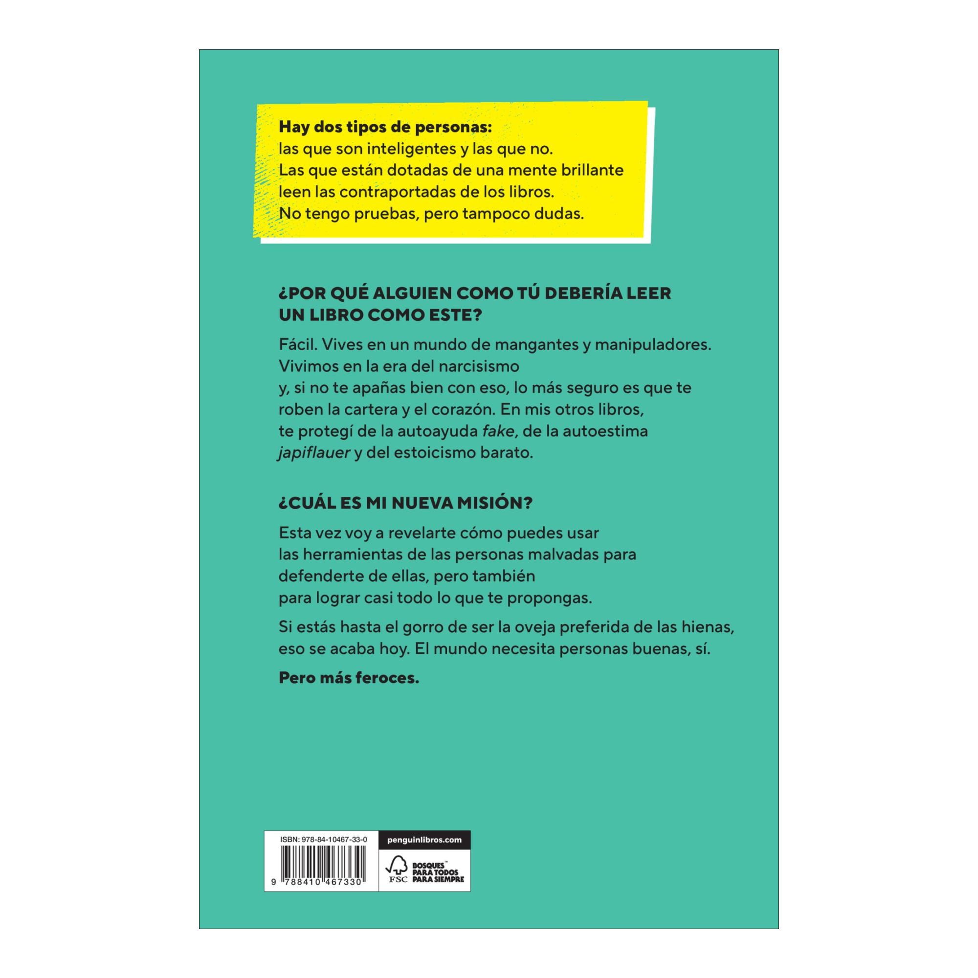 Las 10 leyes para ser jodidamente irresistible: Todo lo que debes saber para lograrlo casi todo (Capa mole) 2