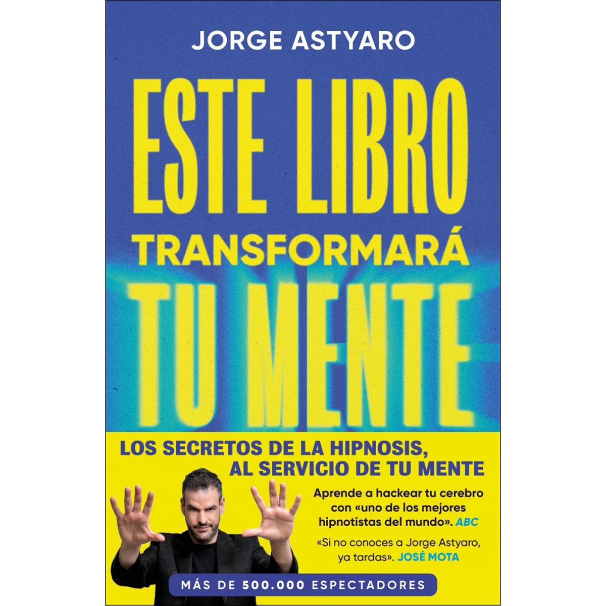 Imagem 0 de Este libro transformará tu mente: El arte y la ciencia de cambiar la percepción de tu realidad (Capa mole)