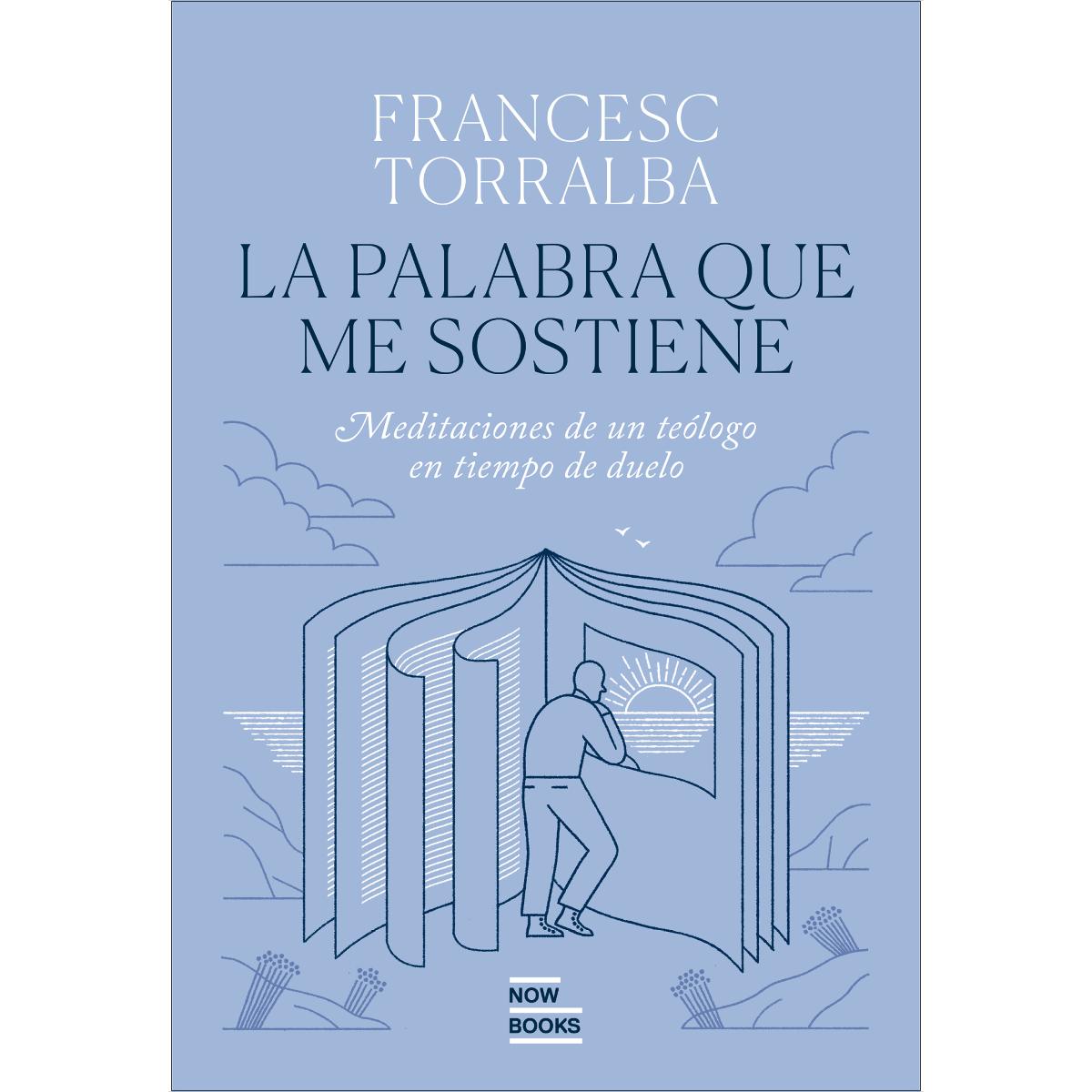 Imagem 0 de La Palabra que me sostiene: Meditaciones de un teólogo en tiempo de duelo