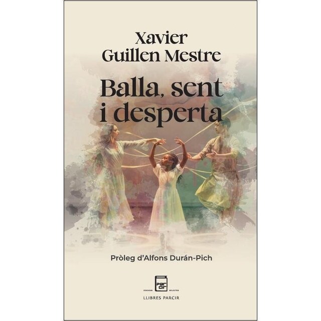 Imagem 0 de Balla, sent i desperta: Un viatge per transformar la teva vida des del moviment i la presència (Capa mole)