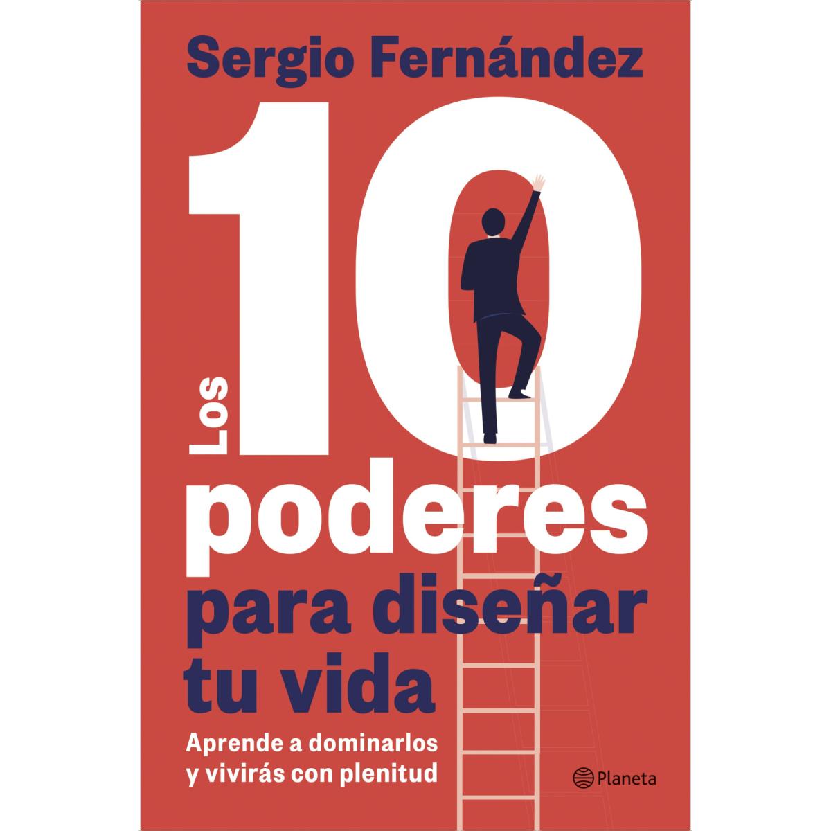 Imagen 0 de LOS 10 PODERES PARA DISEÑAR TU VIDA  (Tapa blanda Tapa blanda con solapas)