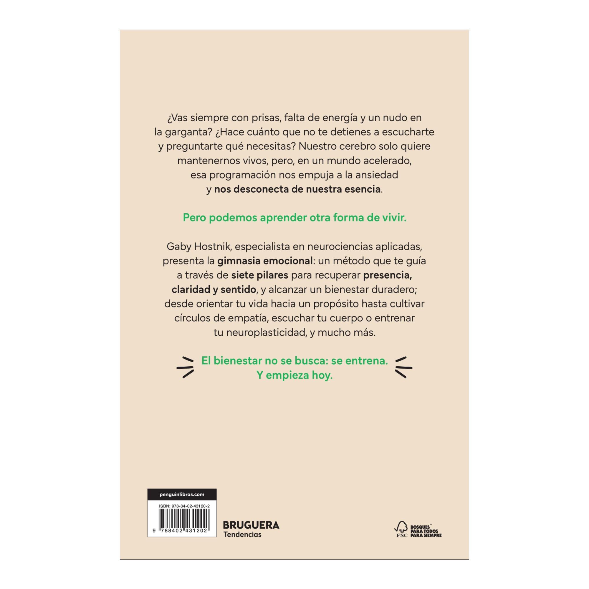 El futuro es lo que haces hoy: Gimnasia emocional para dar plenitud y bienestar a tu vida (Capa mole) 2