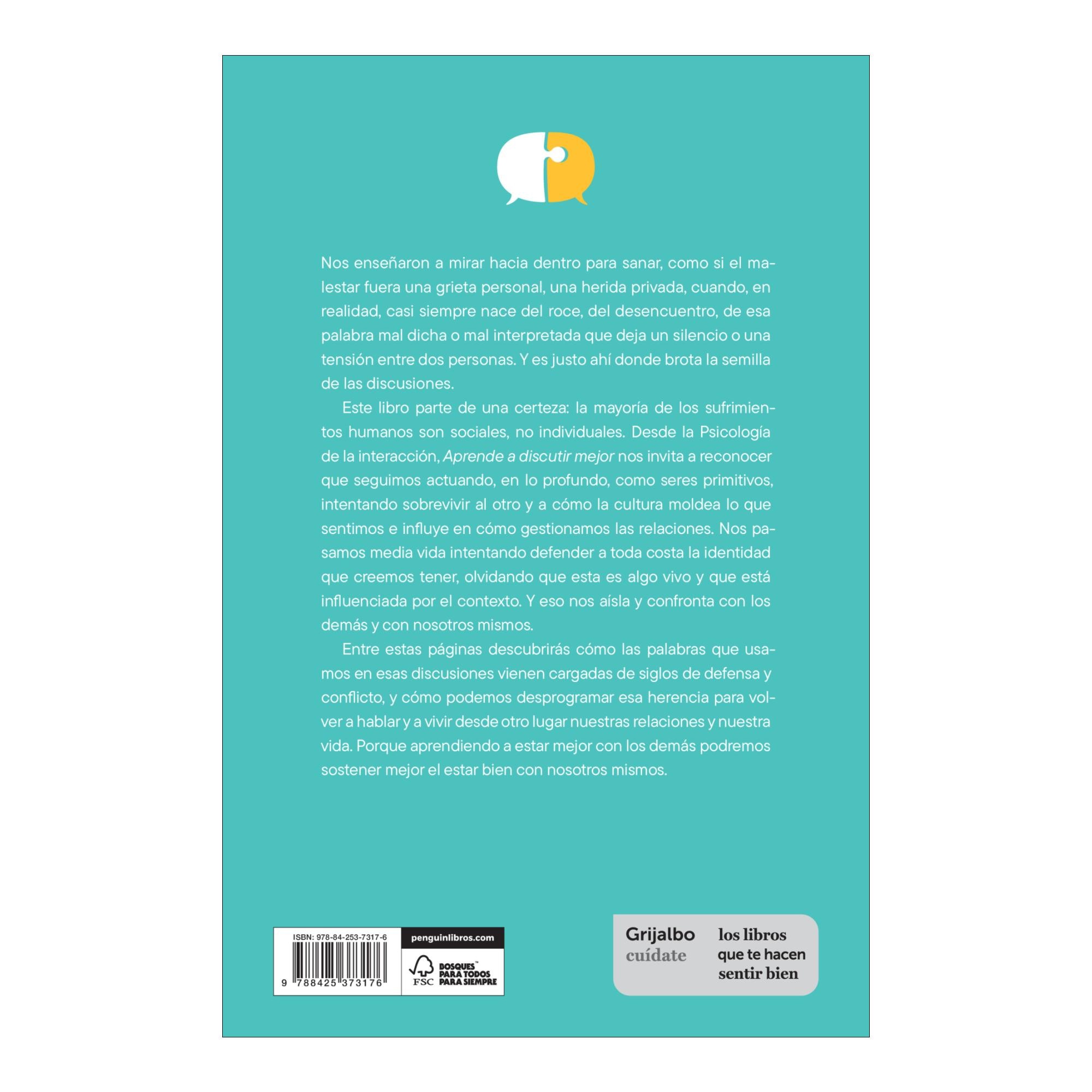 Aprende a discutir mejor: Claves psicológicas para manejar con éxito los conflictos (Capa mole) 2