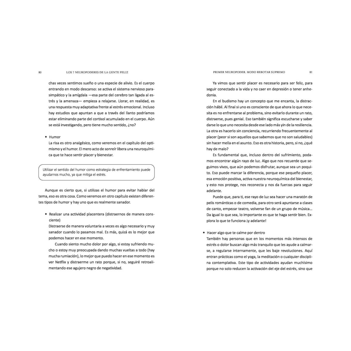 Los 7 neuropoderes de la gente feliz: Neurociencia práctica para vivir con plenitud (Capa mole) 6