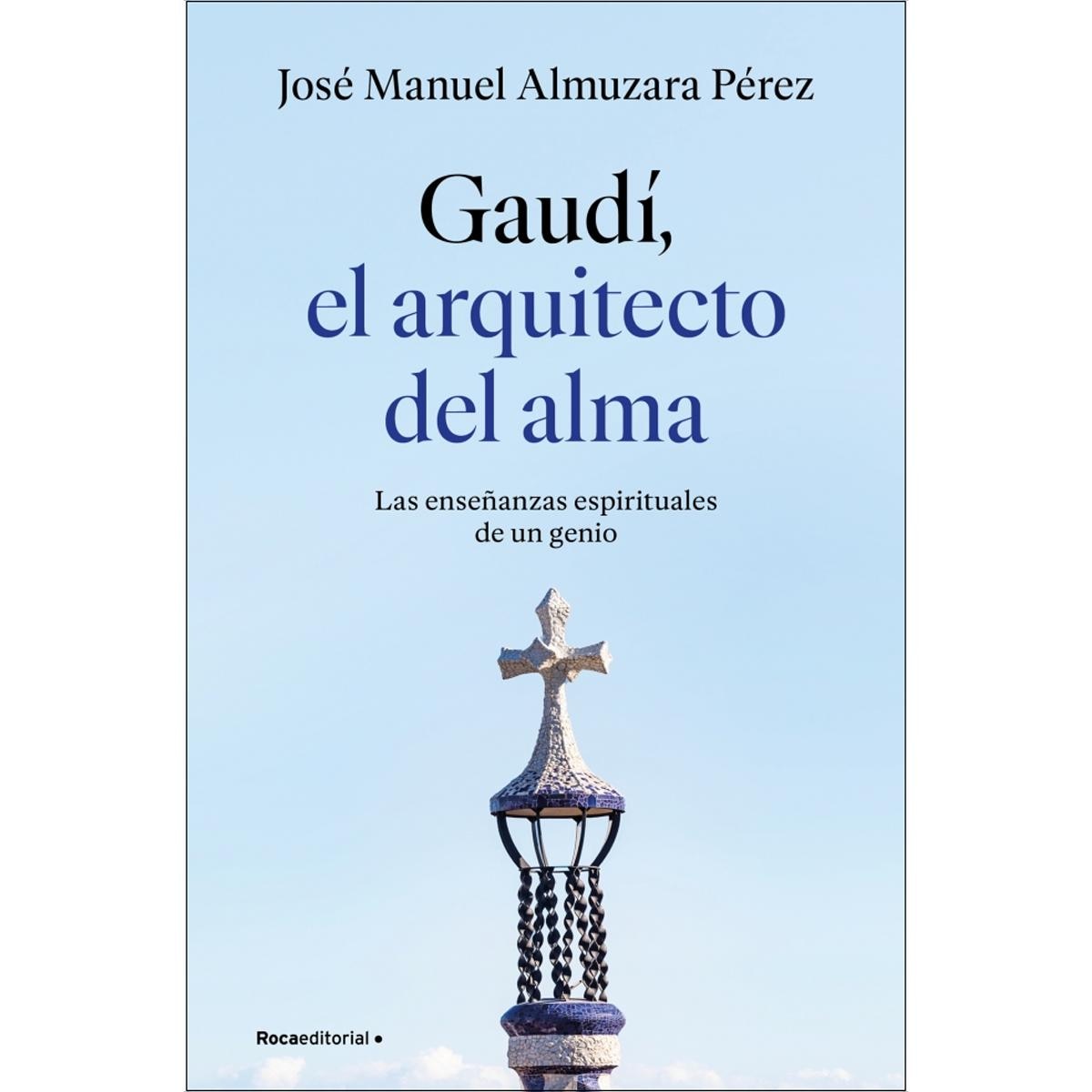 Gaudí: el arquitecto del alma (Capa mole) 1