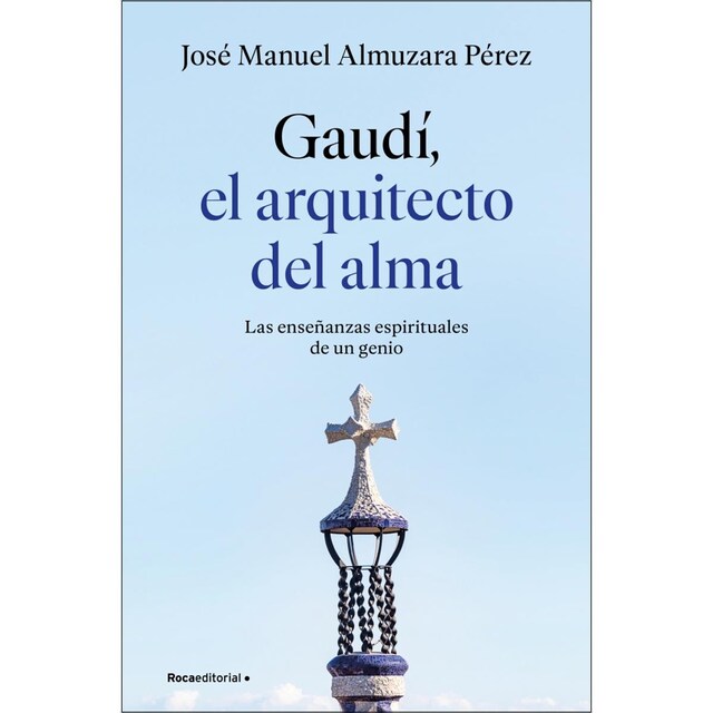 Imagem 0 de Gaudí: el arquitecto del alma (Capa mole)