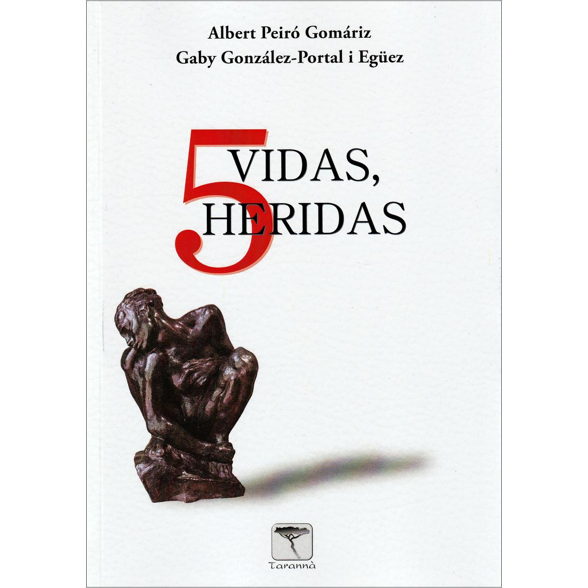 Imagem 0 de 5 VIDAS - 5 HERIDAS