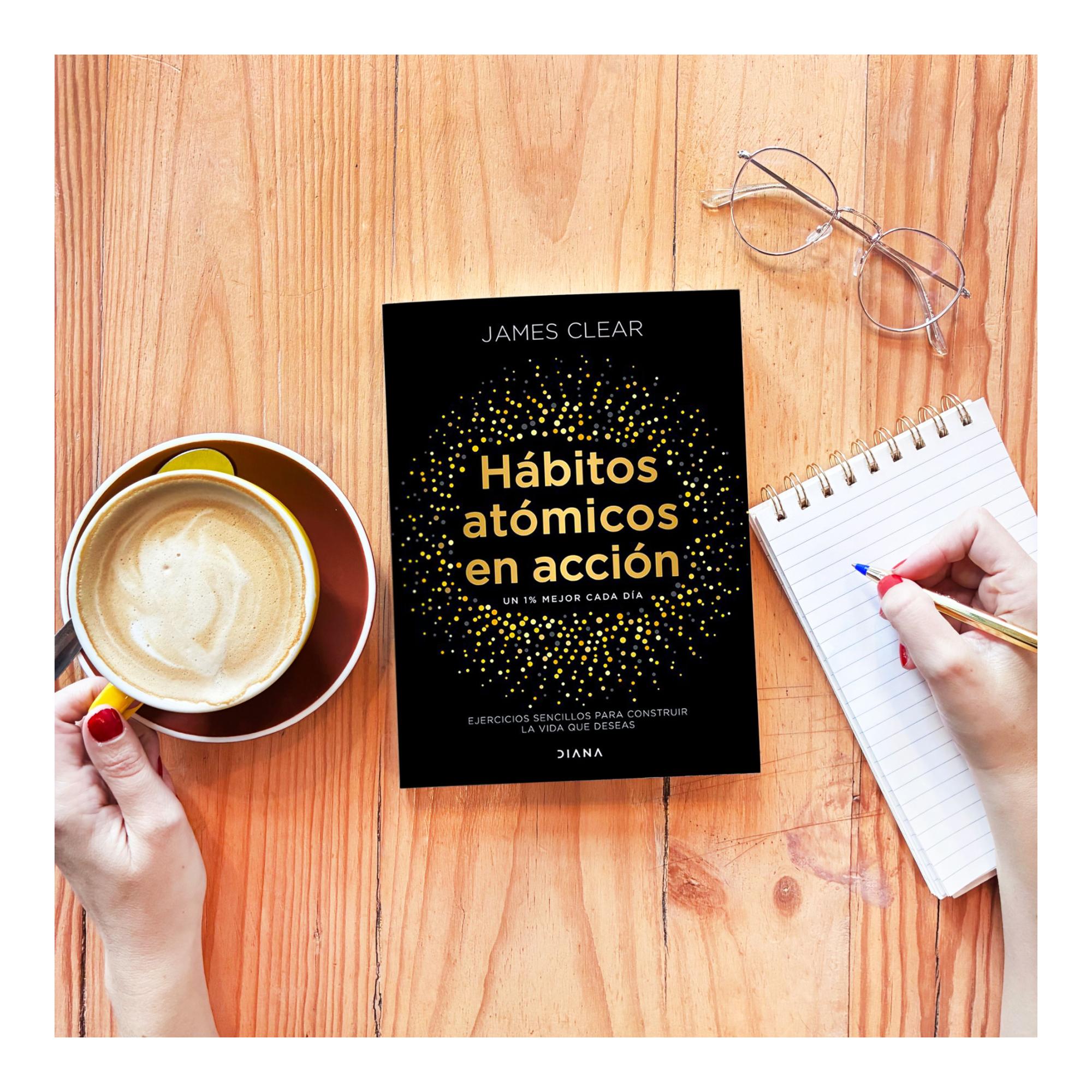 Hábitos atómicos en acción: Ejercicios sencillos para construir la vida que deseas (Capa mole com abas) 3
