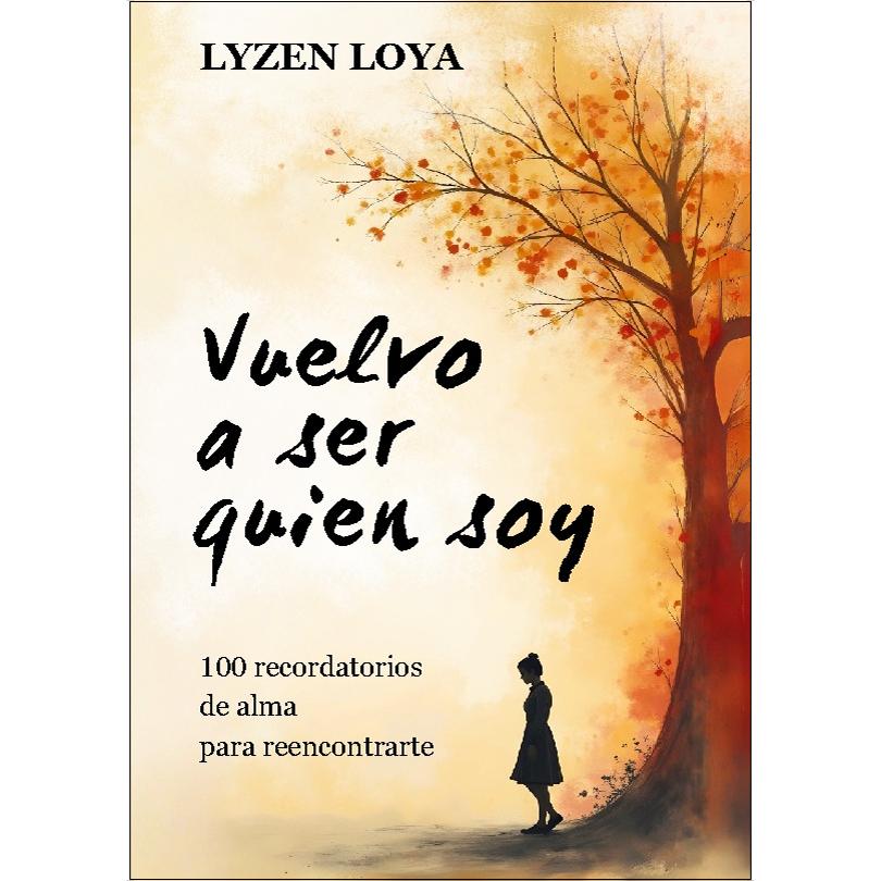 Vuelvo a ser quien soy: 100 recordatorios de alma para reencontrarte (Capa mole) 1
