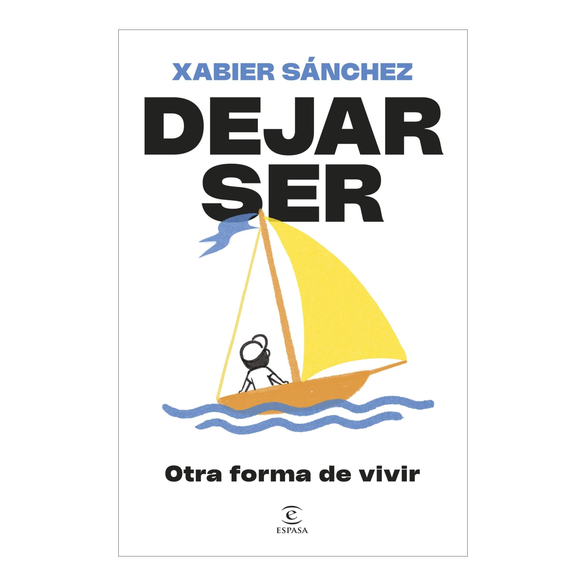 Dejar ser. Otra forma de vivir (Capa mole com abas) 1