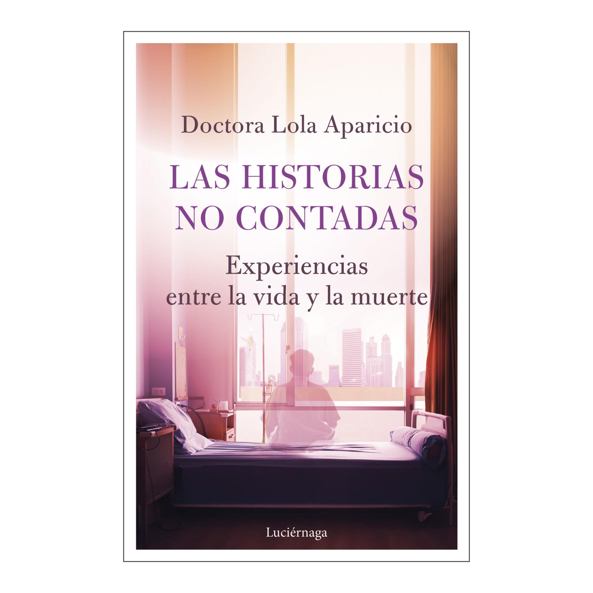 Imagem 0 de Las historias no contadas: Experiencias entre la vida y la muerte (Capa mole com abas)