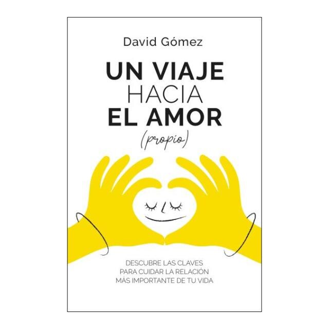 Imagem 0 de Un viaje hacia el amor (propio): Descubre las claves para cuidar la relación más importante de tu vida (Bolso)