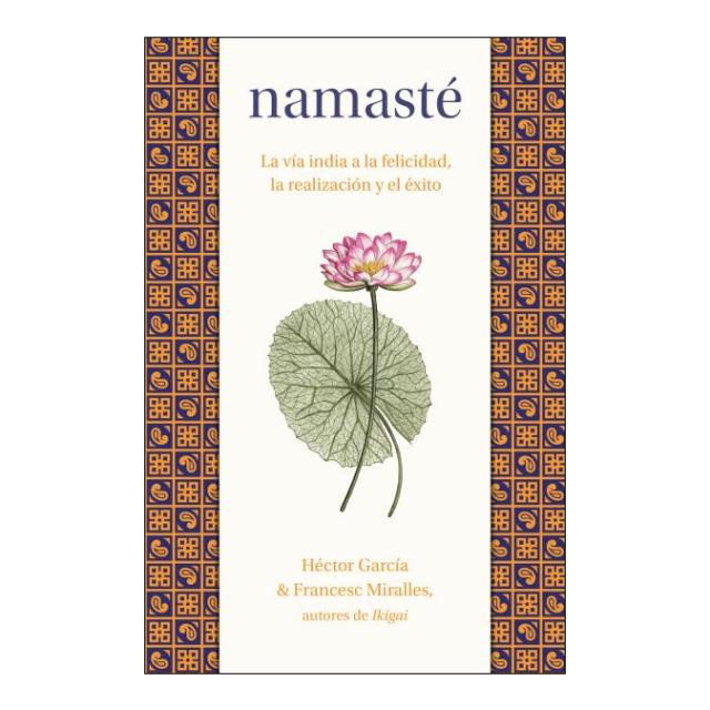 Imagem 0 de Namasté: La vía india a la felicidad, la realización y el éxito (Bolso)