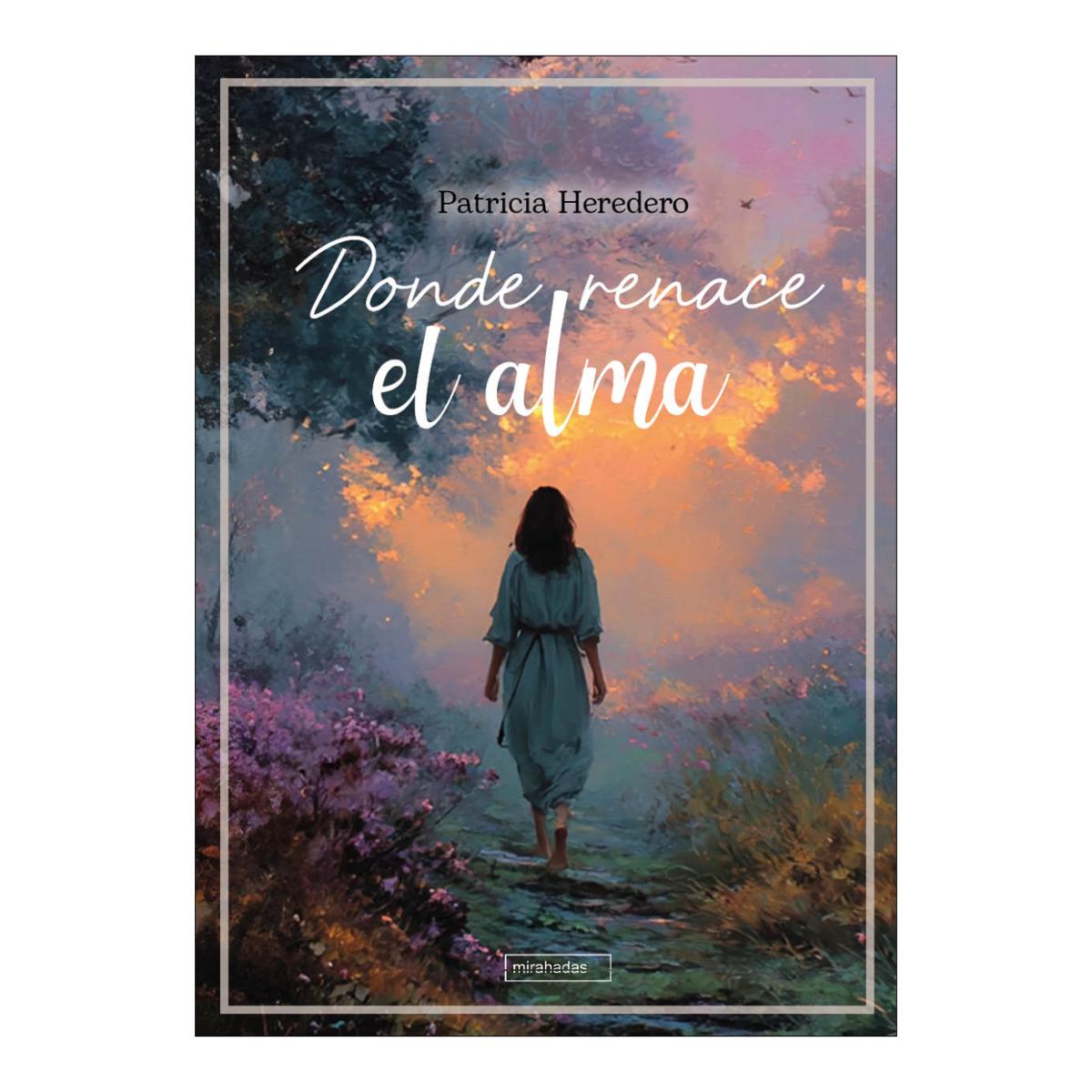 Donde renace el alma 1