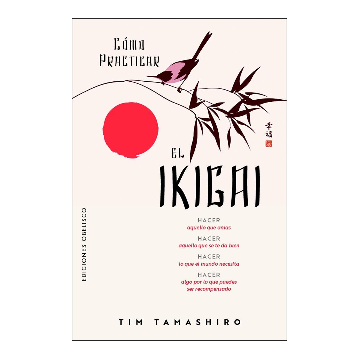 Cómo practicar el Ikigai (Capa mole com abas) 1