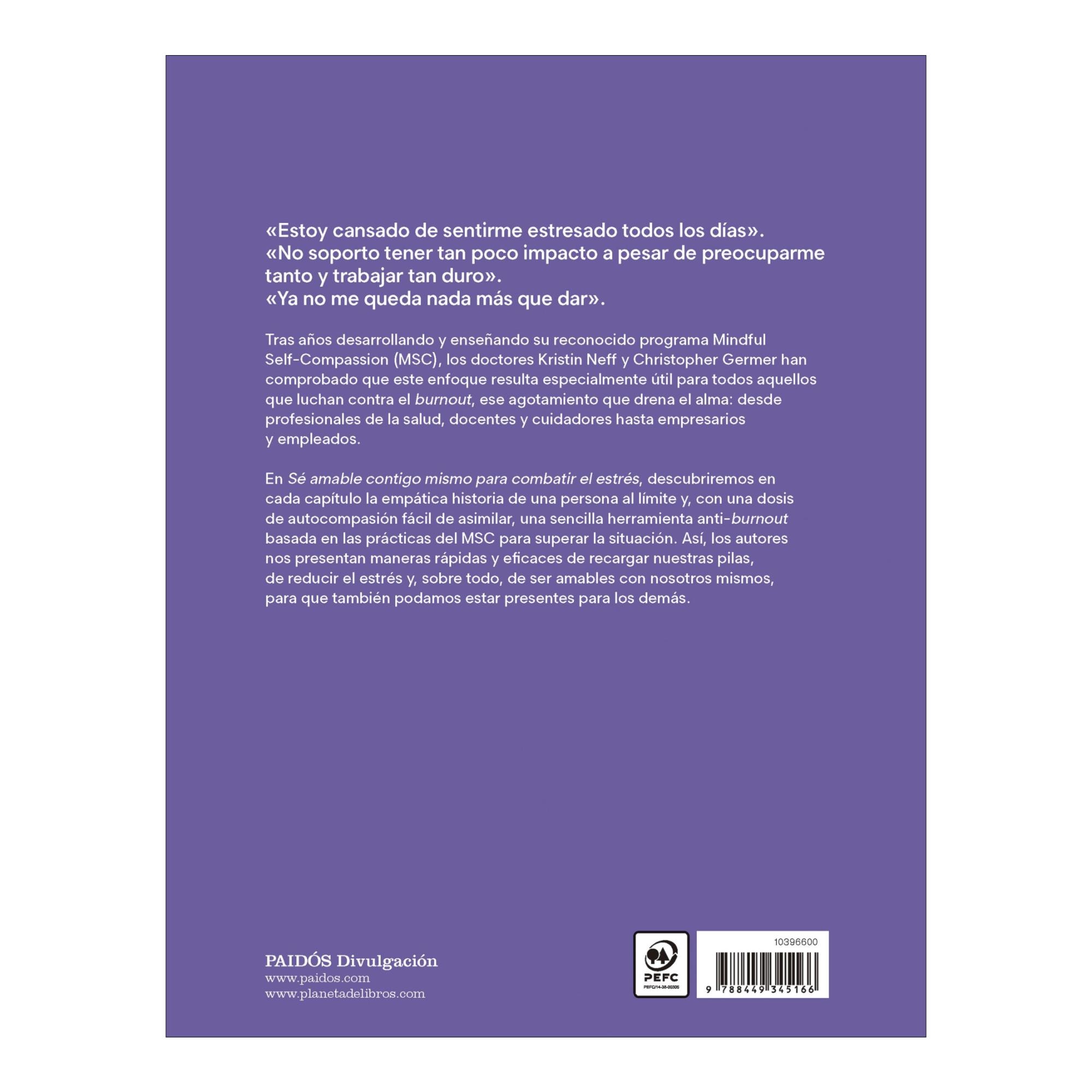 Sé amable contigo mismo para combatir el estrés: Autocompasión y mindfulness para sanar y recargarte ante el burnout (Capa mole com abas) 2