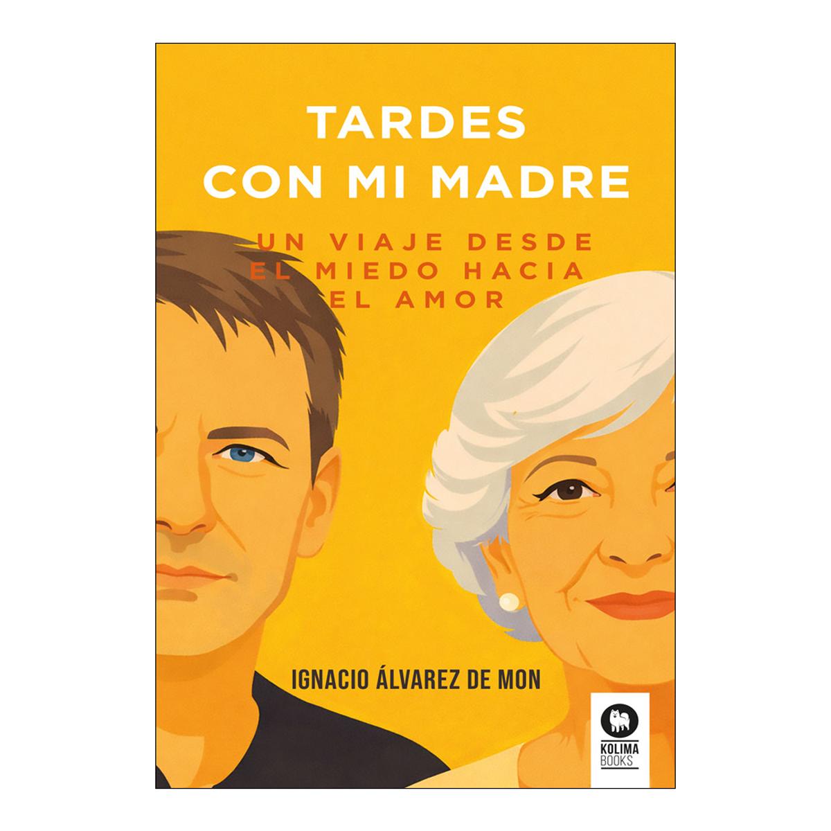 Imagem 0 de Tardes con mi madre: Un viaje desde el miedo hacia el amor (Capa mole com abas)