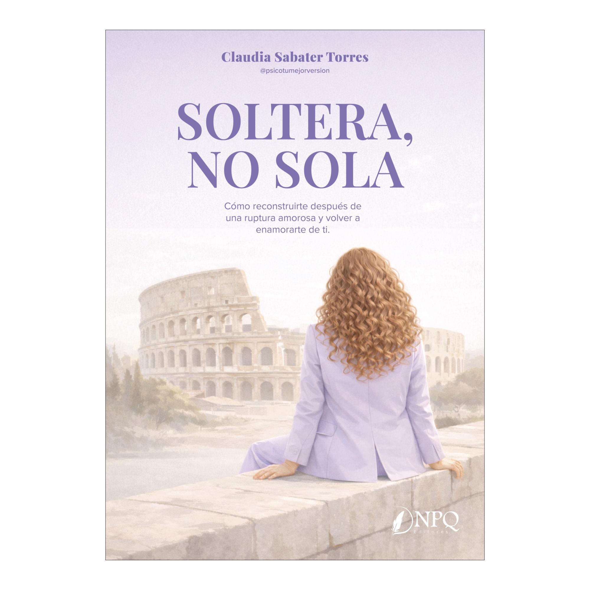 SOLTERA, NO SOLA (Capa mole com abas) 1