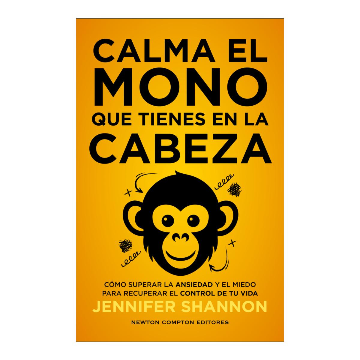 Imagen 0 de Calma el mono que tienes en la cabeza  (Tapa blanda con solapas)