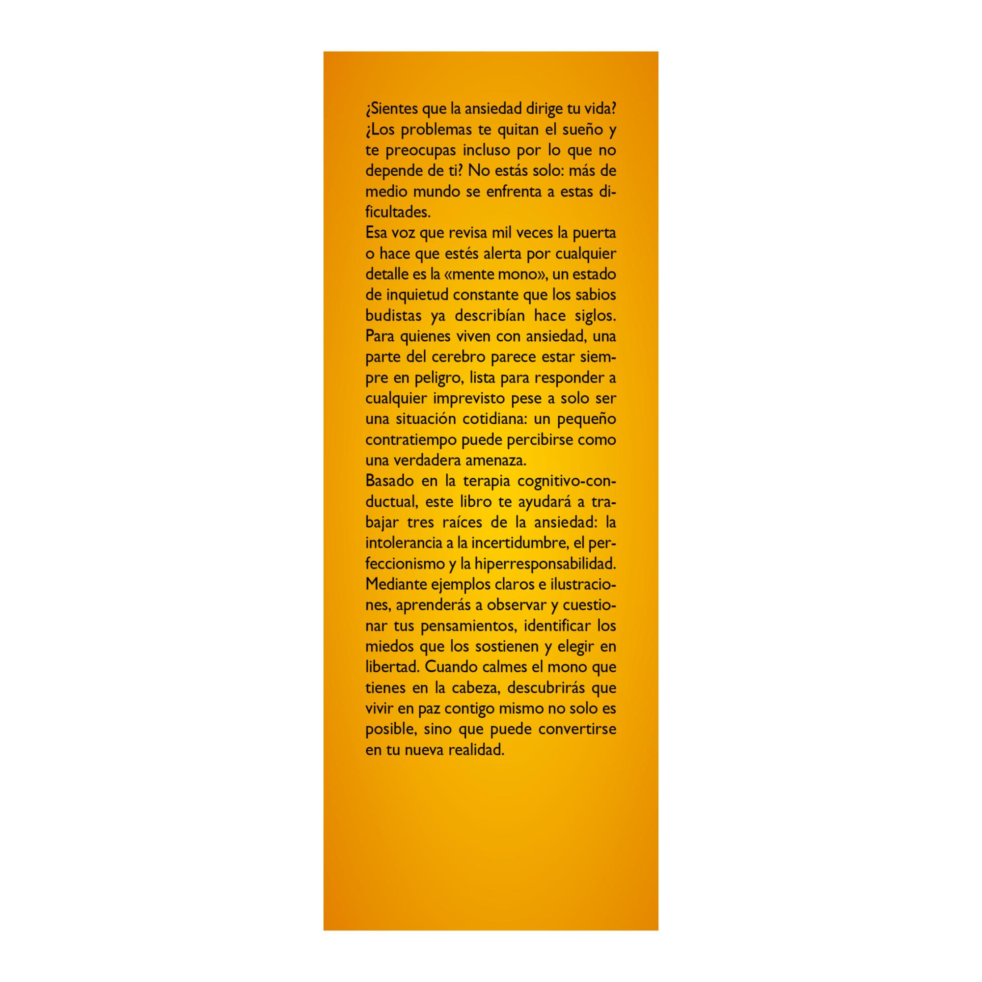 Calma el mono que tienes en la cabeza (Capa mole com abas) 2