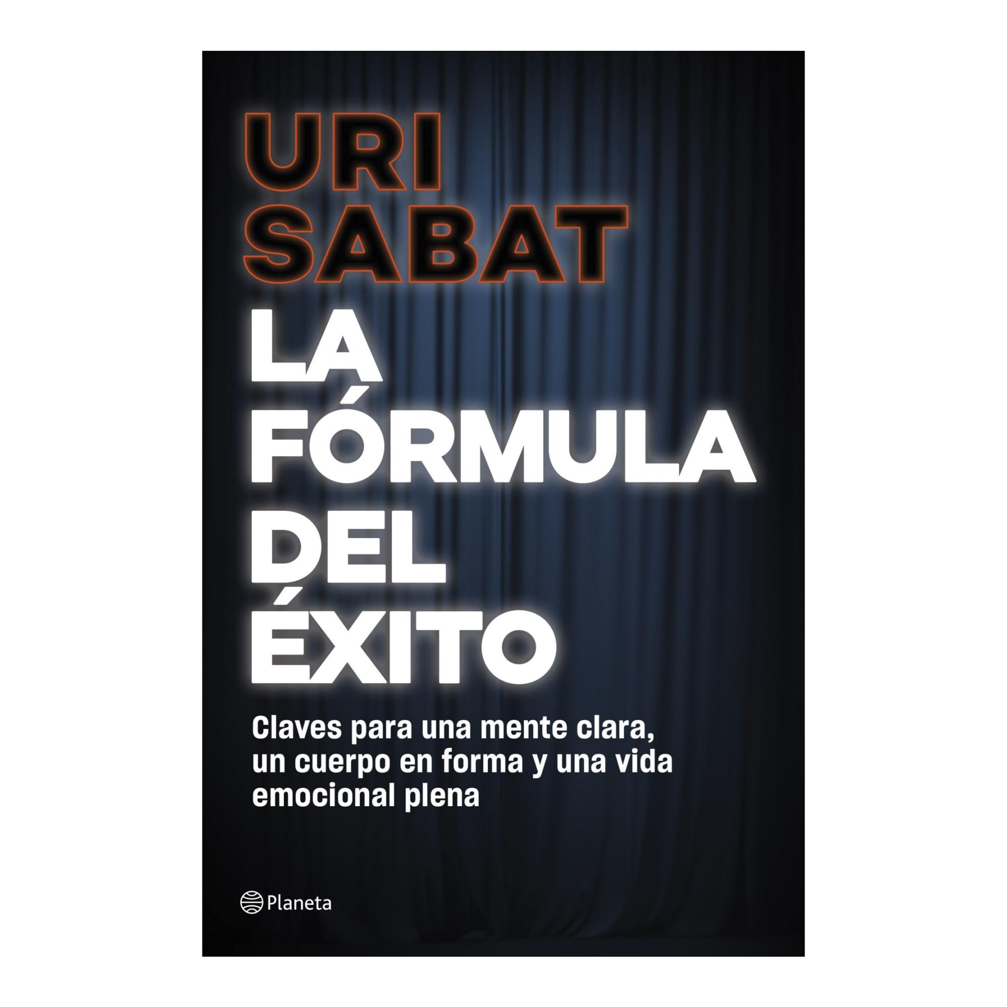 Imagem 0 de La fórmula del éxito: Claves para una mente clara, un cuerpo en forma y una vida emocional plena (Capa mole com abas)