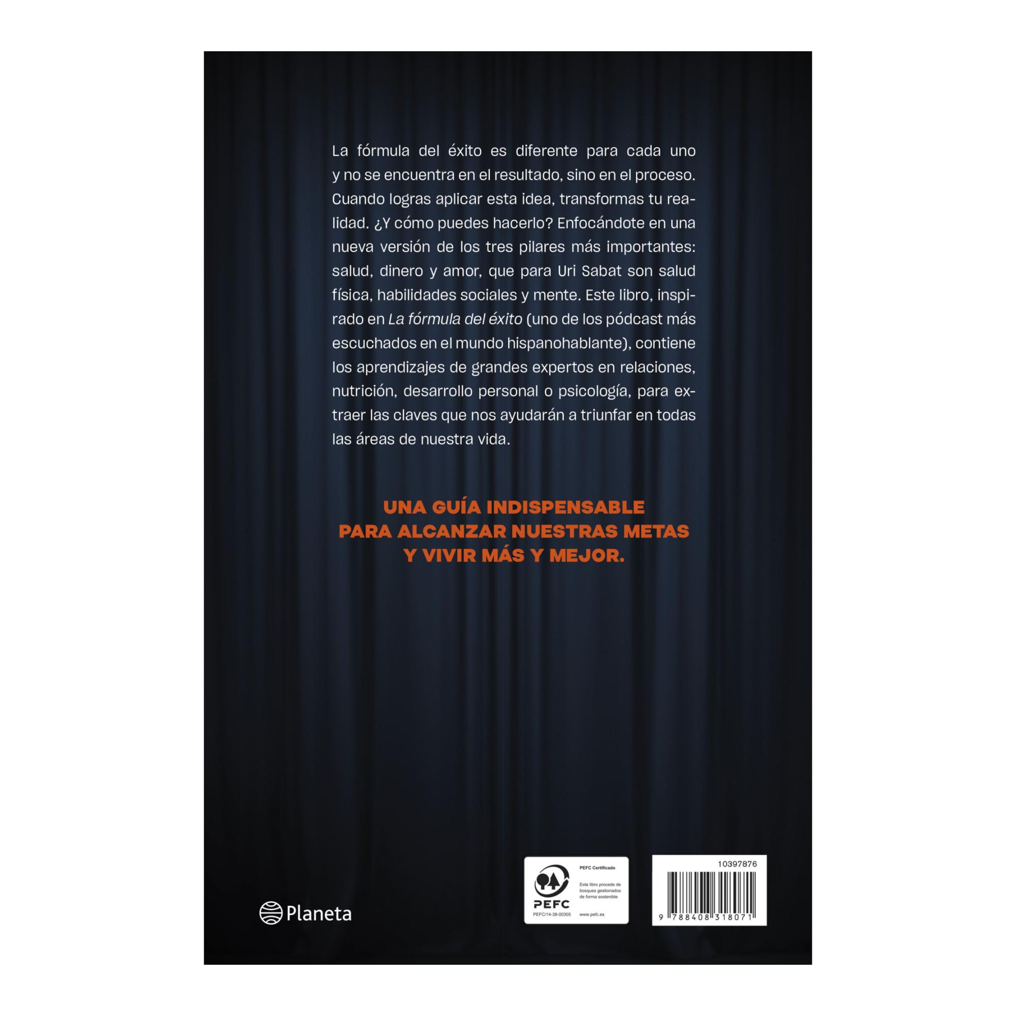 La fórmula del éxito: Claves para una mente clara, un cuerpo en forma y una vida emocional plena (Capa mole com abas) 2