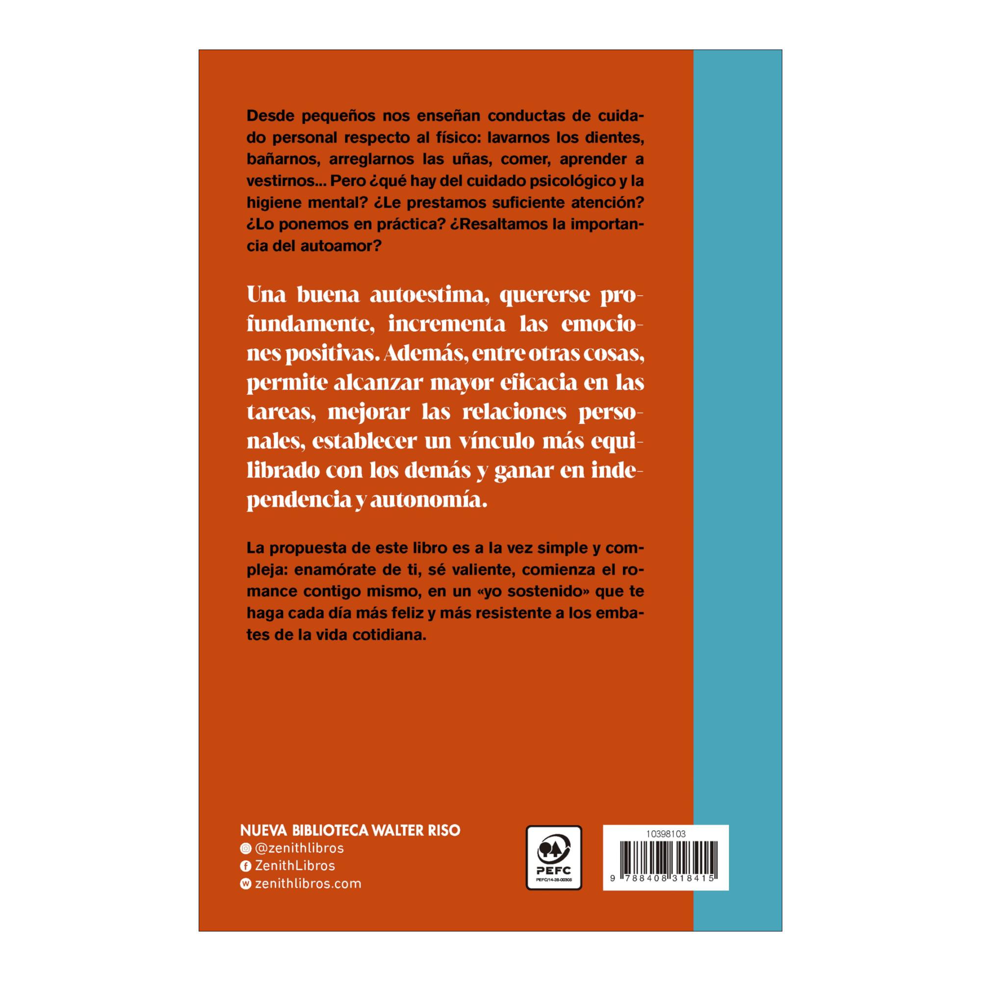 Enamórate de ti: El valor imprescindible de la autoestima (Capa mole com abas) 2