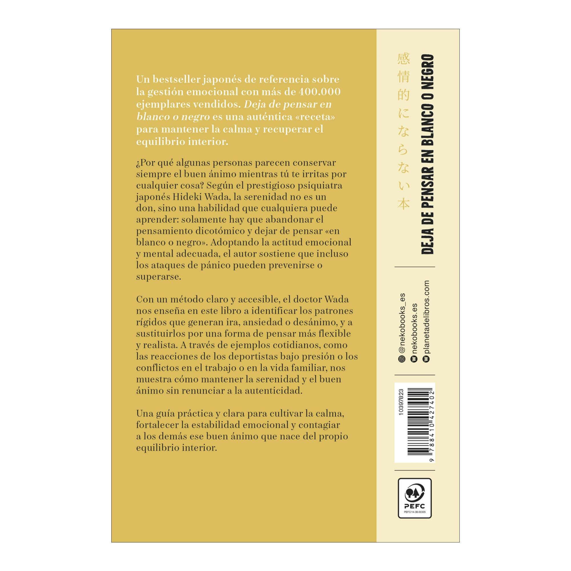 Deja de pensar en blanco o negro: Cómo estar siempre de buen humor y mantener la calma (Capa mole com abas) 2