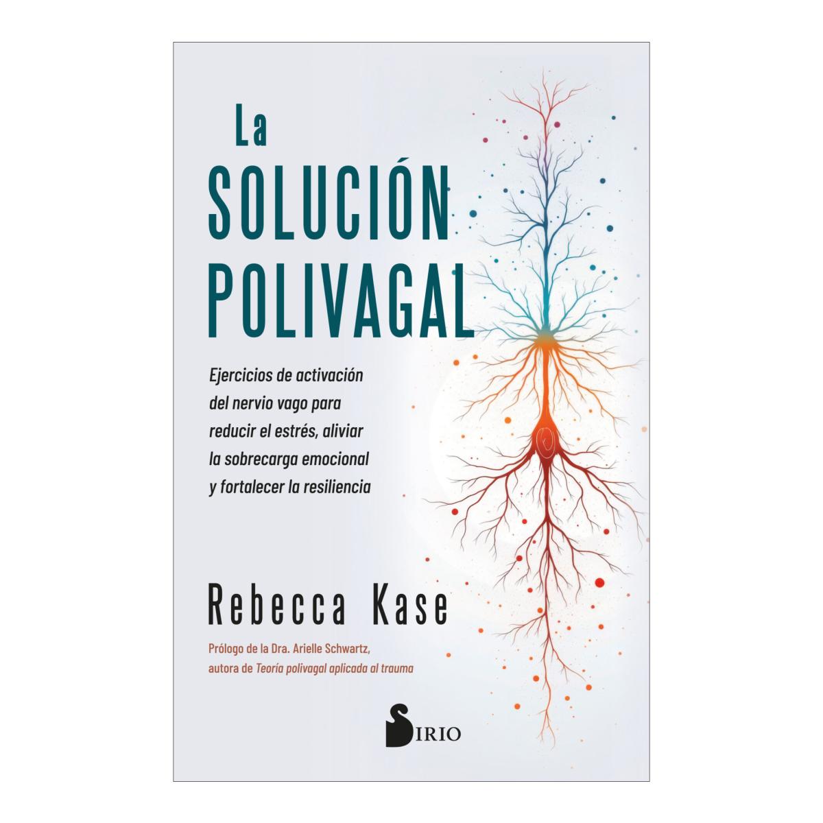 Imagem 0 de La solución polivagal: Ejercicios de activación del nervio vago para reducir el estrés, aliviar la sobrecarga emocional y fortal (Capa mole com abas)