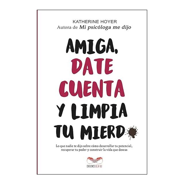 Imagem 0 de Amiga, date cuenta y limpia tu mierd*