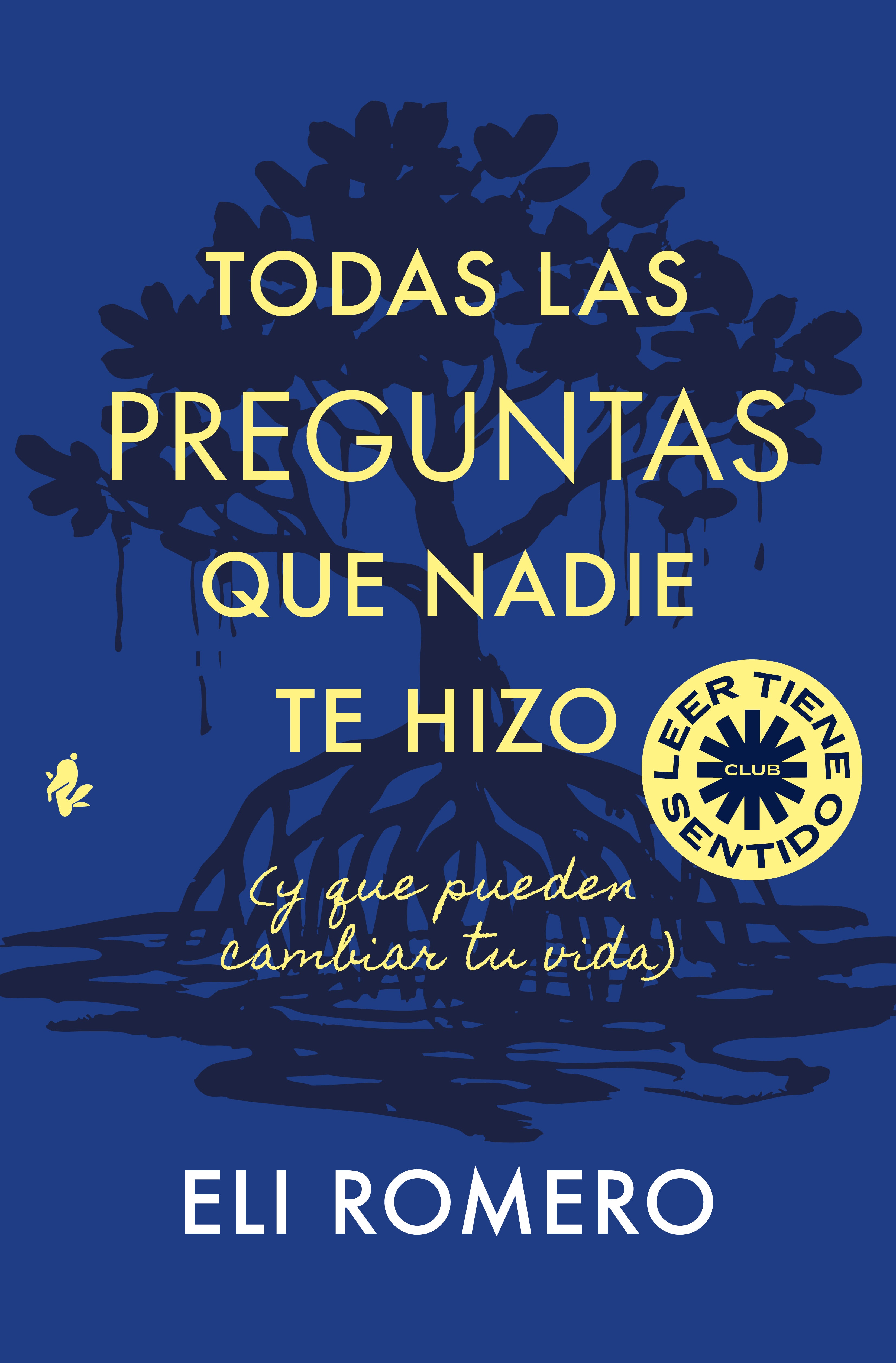 Imagem 0 de Todas las preguntas que nadie te hizo