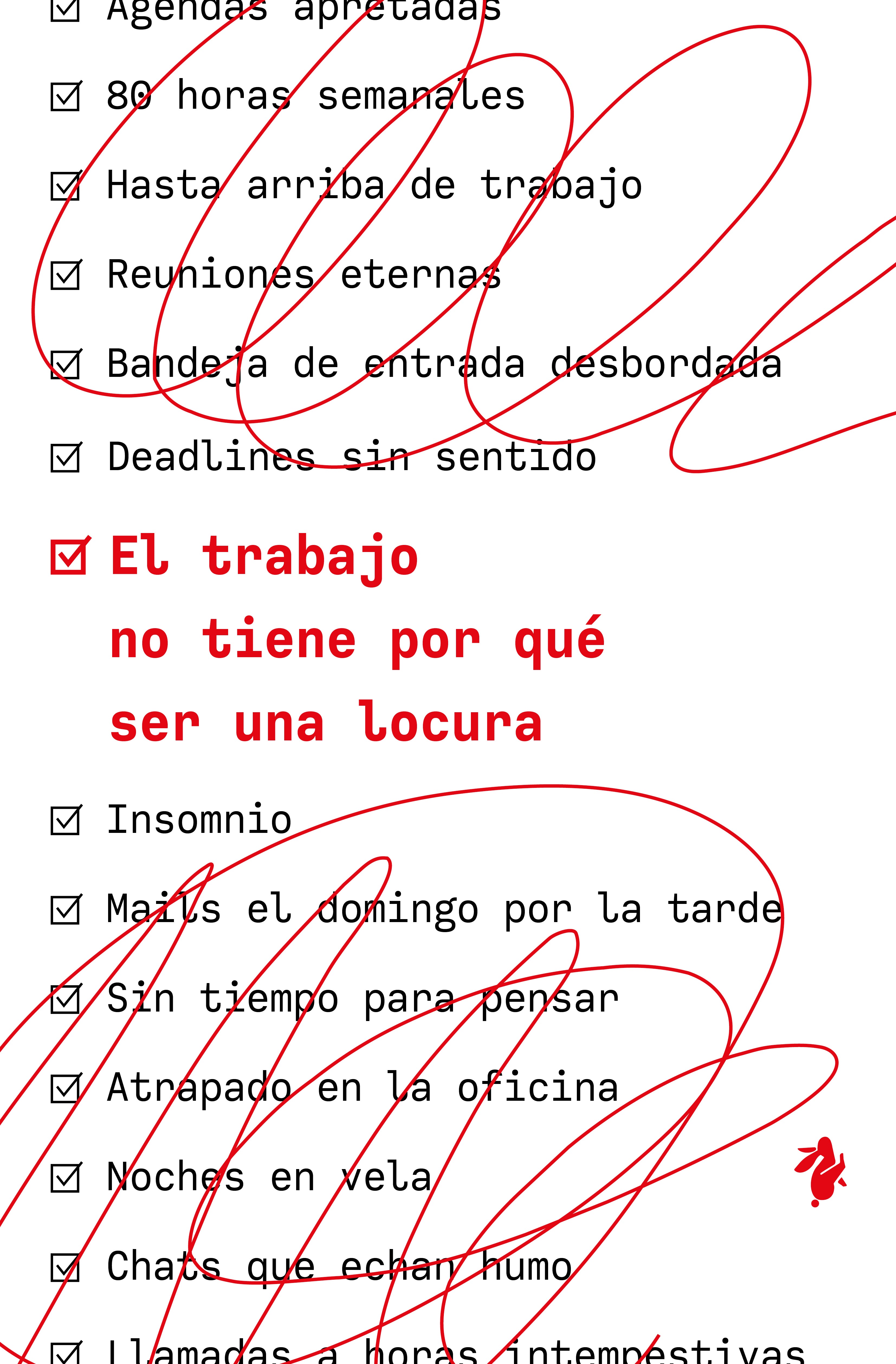 Imagem 0 de EL TRABAJO NO TIENE POR QUE SER UNA LOCU (Capa Mole com Lapelas)